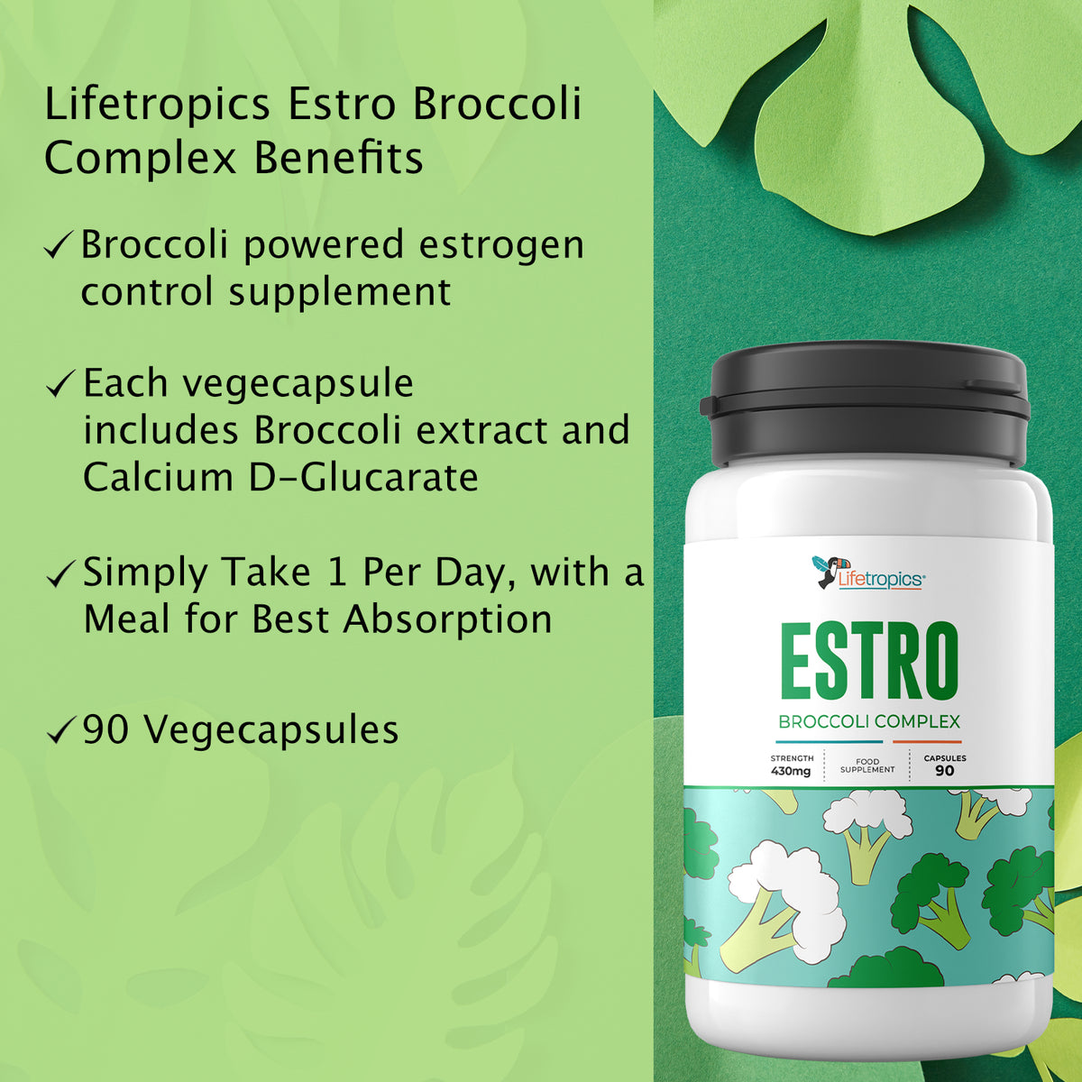 Estro Broccoli Complex